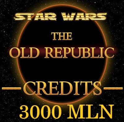 SWTOR STAR WARS THE OLD REPUBLIC 3000 MLN KREDYTY
