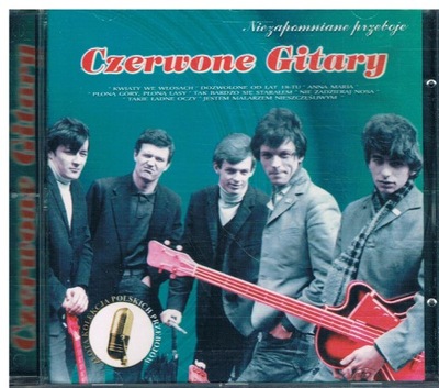 CZERWONE GITARY: NIEZAPOMNIANE PRZEBOJE [CD]