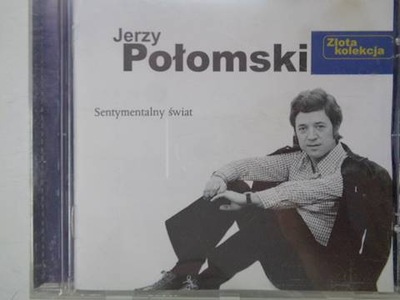 Sentymentalny świat - Jerzy Połomski