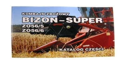 Katalog kombajn zbożowy Bizon Super ZO56/5 ZO56/6