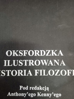 OKSFORDZAKA ILUSTROWANA HISTORIA FILOZOFII