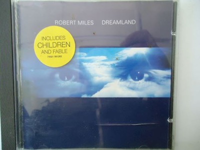 Dreamland - Robert Miles