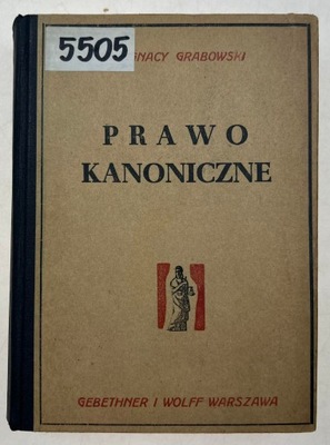 Prawo kanoniczne - Ignacy Grabowski 1948