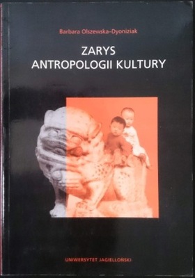 Zarys antropologii kultury