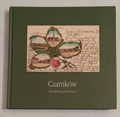 Czarnków na dawnej pocztówce