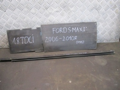 LISTWA ZGARNIAJĄCA PRAWY PRZÓD FORD S-MAX 06-10R