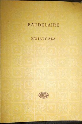 Kwiaty zła - C Baydelaire