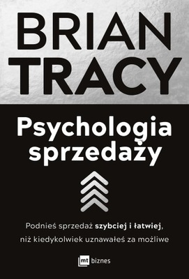 Psychologia sprzedaży Brian Tracy//