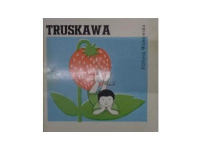 Truskawka - E.Wiśniewska