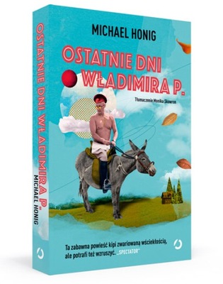 Ostatnie dni Władimira P. Michael Honig