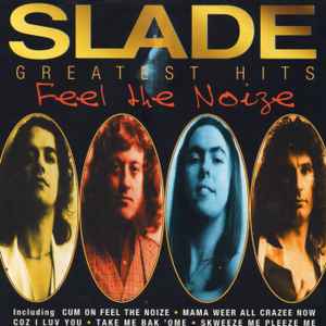 CD SLADE - Greatest Hits (Feel The Noize)