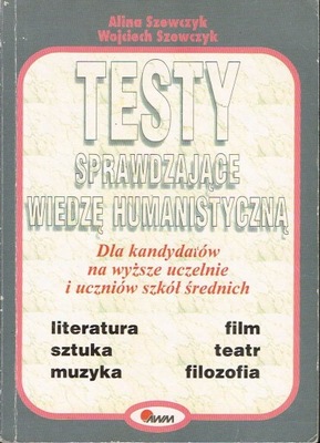 Testy sprawdzające wiedzę humanistyczną Szewczyk