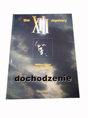 THE XIII MYSTERY DOCHODZENIE wyd. I 2002 r.