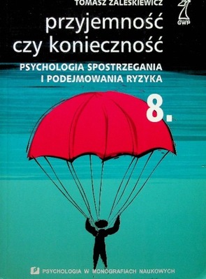 Przyjemność czy konieczność psychologia