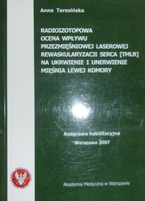 TERESIŃSKA RADIOIZOTOPOWA OCENA WPŁYWU