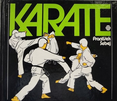 Karate Frantisek Sebej