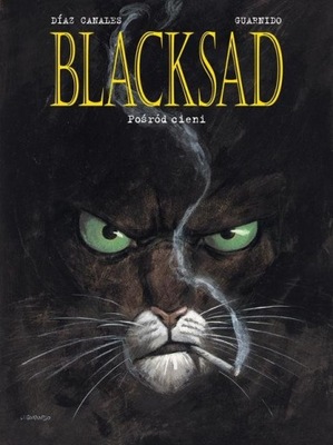 Pośród cieni. Tom 1. Blacksad