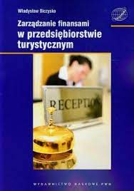 Zarządzanie finansami w przedsiębiorstwie Biczysko