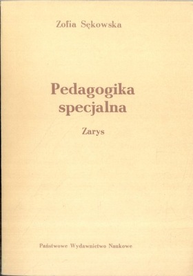 Pedagogika specjalna Zofia Sękowska