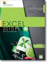 Excel 2010 PL. Ilustrowany przewodnik