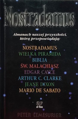 Nostradamus. Almanach naszej przyszłości, którą pr