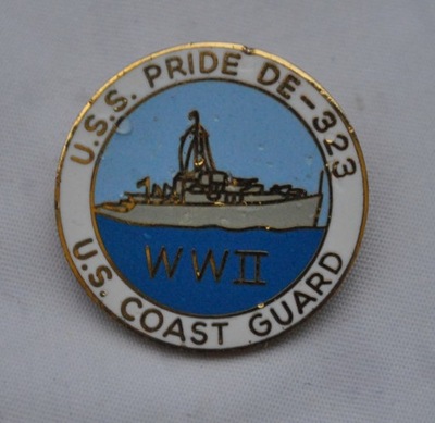 U.S.S. PRIDE DE-323 U.S. COAST GUARD WWII Pin us army odznaka