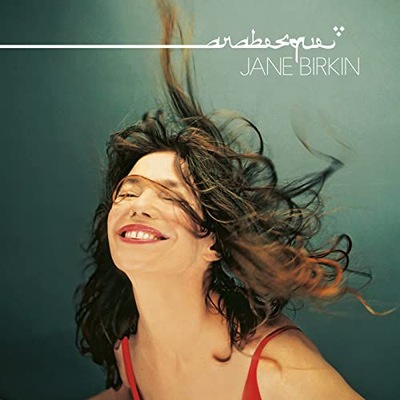 JANE BIRKIN: ARABESQUE (2XWINYL)