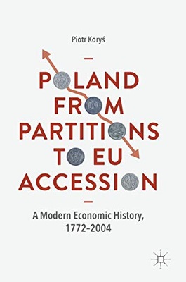 Poland From Partitions to EU Accession