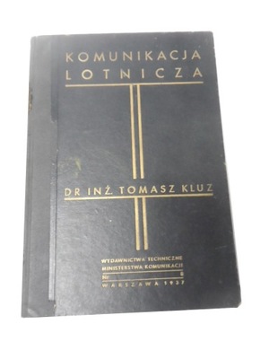 Komunikacja Lotnicza Dr Inż. Tomasz Kluz