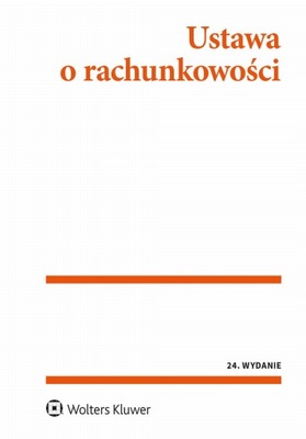 Ustawa O Rachunkowości. Przepisy