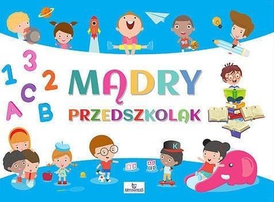 MĄDRY PRZEDSZKOLAK, MAŁGORZATA SZEWCZYK