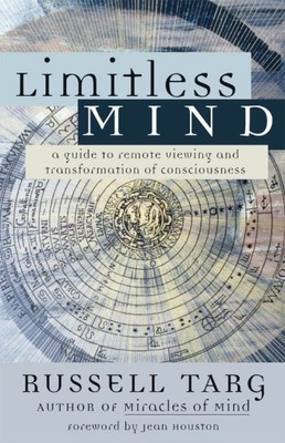Limitless Mind - Targ, Russell EBOOK