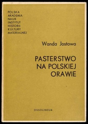 Wanda Jostowa, Pasterstwo na polskiej Orawie 1972