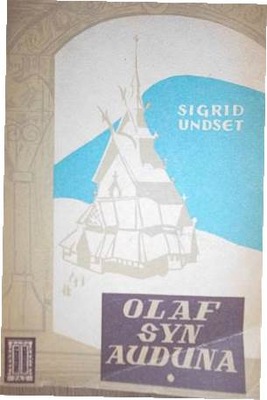 Olaf syn Auduna. Cz. 1,2 - S. Undset