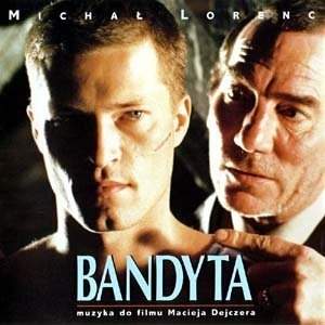 SOUNDTRACK - BANDYTA (MICHAL LORENC) (CD)