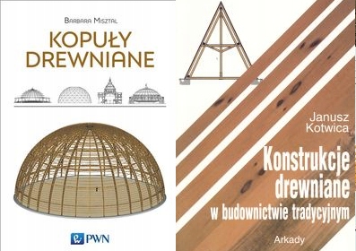 Kopuły drewniane + Konstrukcje drewniane