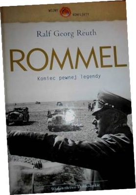 Rommel - Ralf Georg Reuth