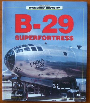 B-29 Superfortress - Warbird History