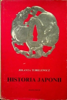 Jolanta Tubielewicz - Historia Japonii