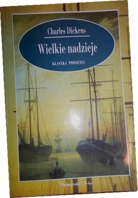 Wielkie nadzieje - Charles Dickens