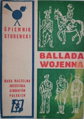 Ballada wojenna Śpiewnik studencki