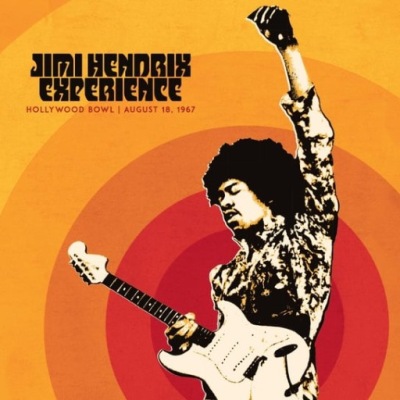Hendrix Jimi - Jimi Hendrix Experience: Live At The Hollywood Bowl: August