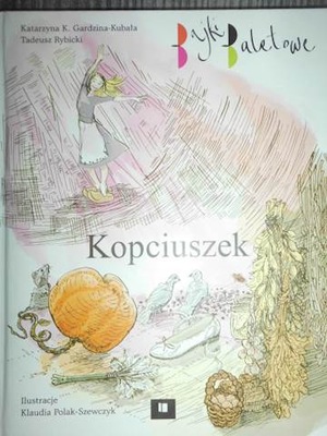 Kopciuszek - Katarzyna K. Gardzina