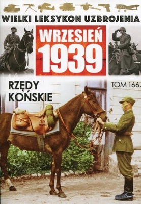 Wielki Leksykon Uzbrojenia Wrzesień 1939 Tom 166