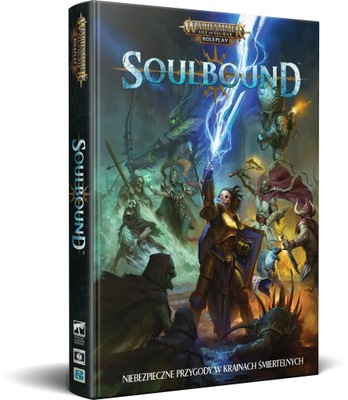 Warhammer Age of Sigmar Soulbound Podręcznik Główn