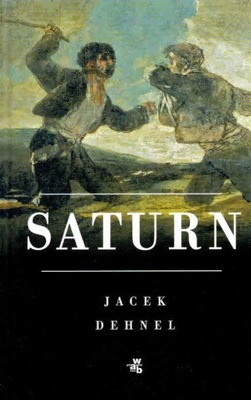 Saturn Jacek Dehnel