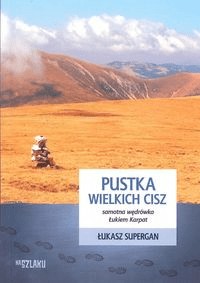 Pustka wielkich cisz Łukasz Supergan