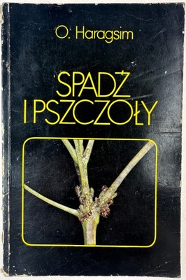 Spadź i pszczoły O. Haragsim