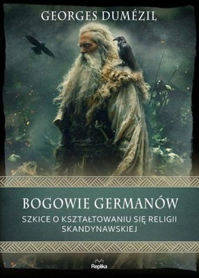 BOGOWIE GERMANÓW SZKICE O KSZTAŁTOWANIU SIĘ...