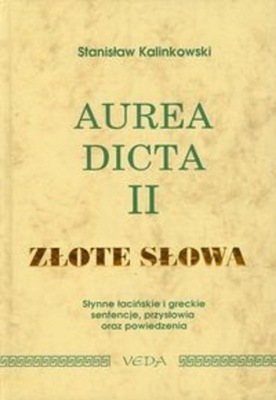 Aurea Dicta II złote słowa